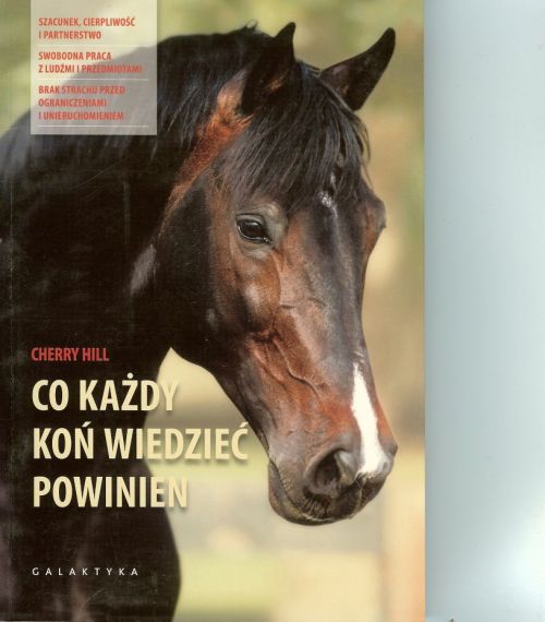 What Every Horse Should Know by Cherry Hill ---- Polish Translation